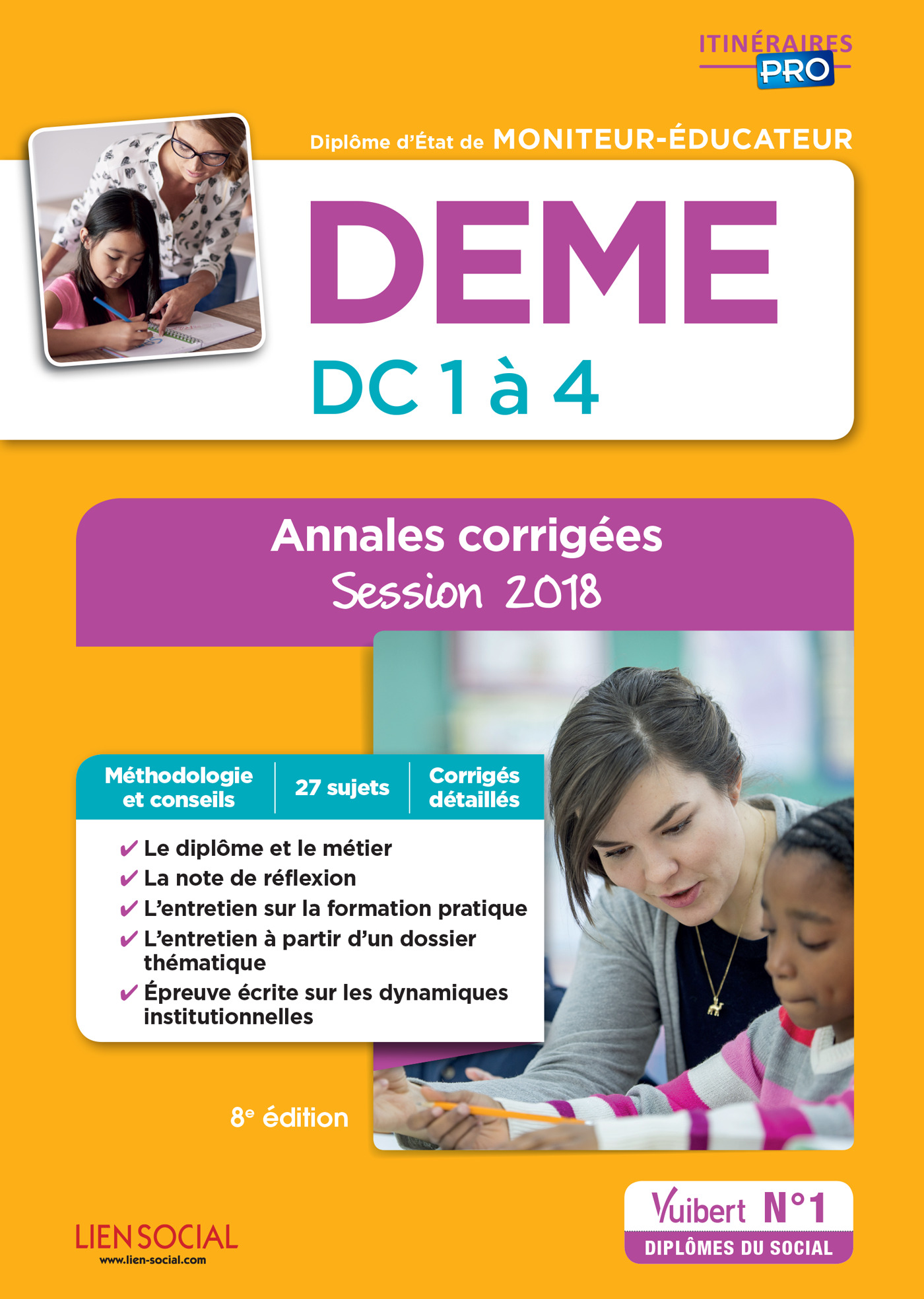 DEME - DC 1 A 4 ANNALES CORRIGEES SESSION 2018