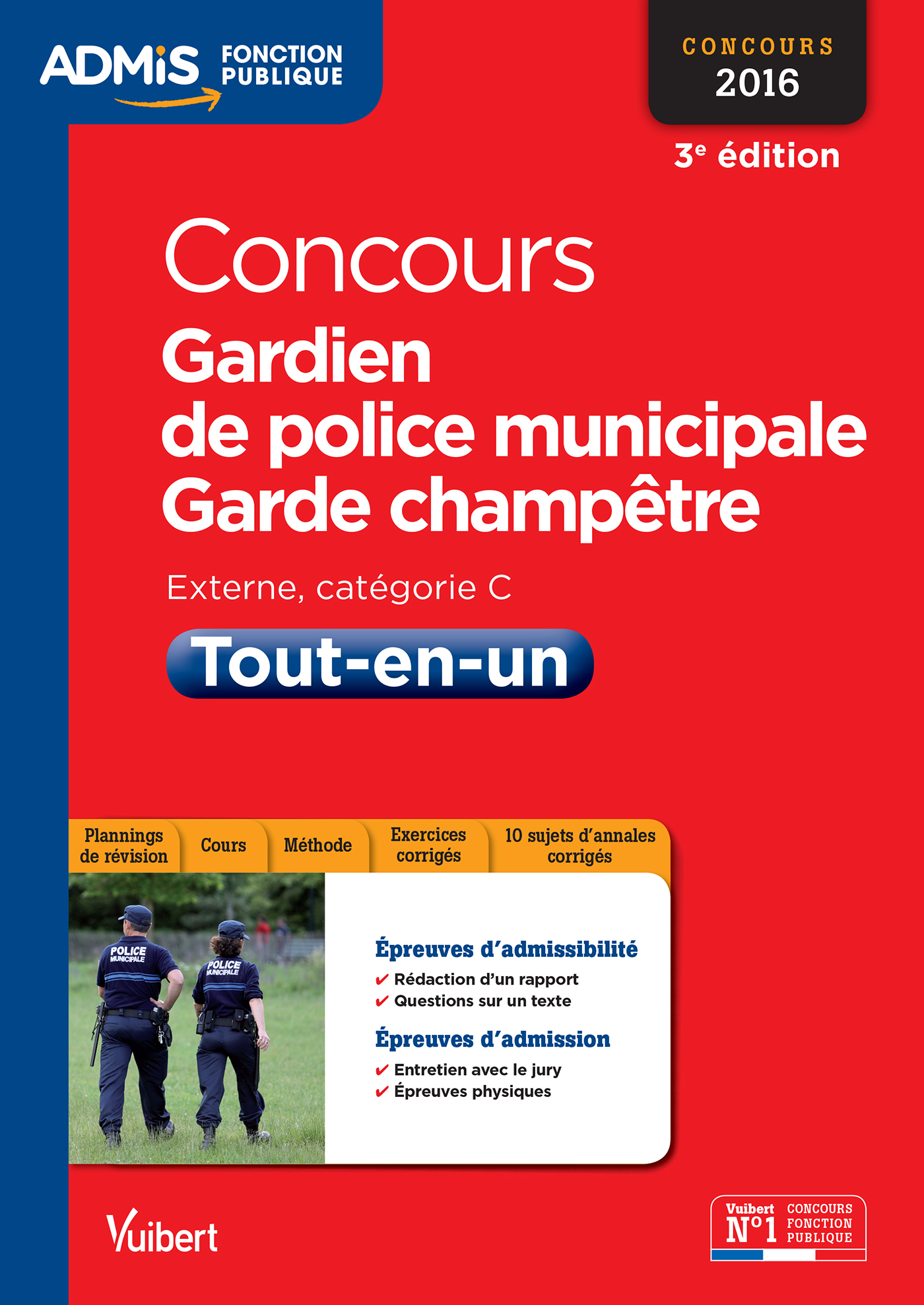 CONCOURS 2016 GARDIEN POLICE MUNICIPALE GARDE CHAMPETRE TT EN UN CAT C 3EDT 2015