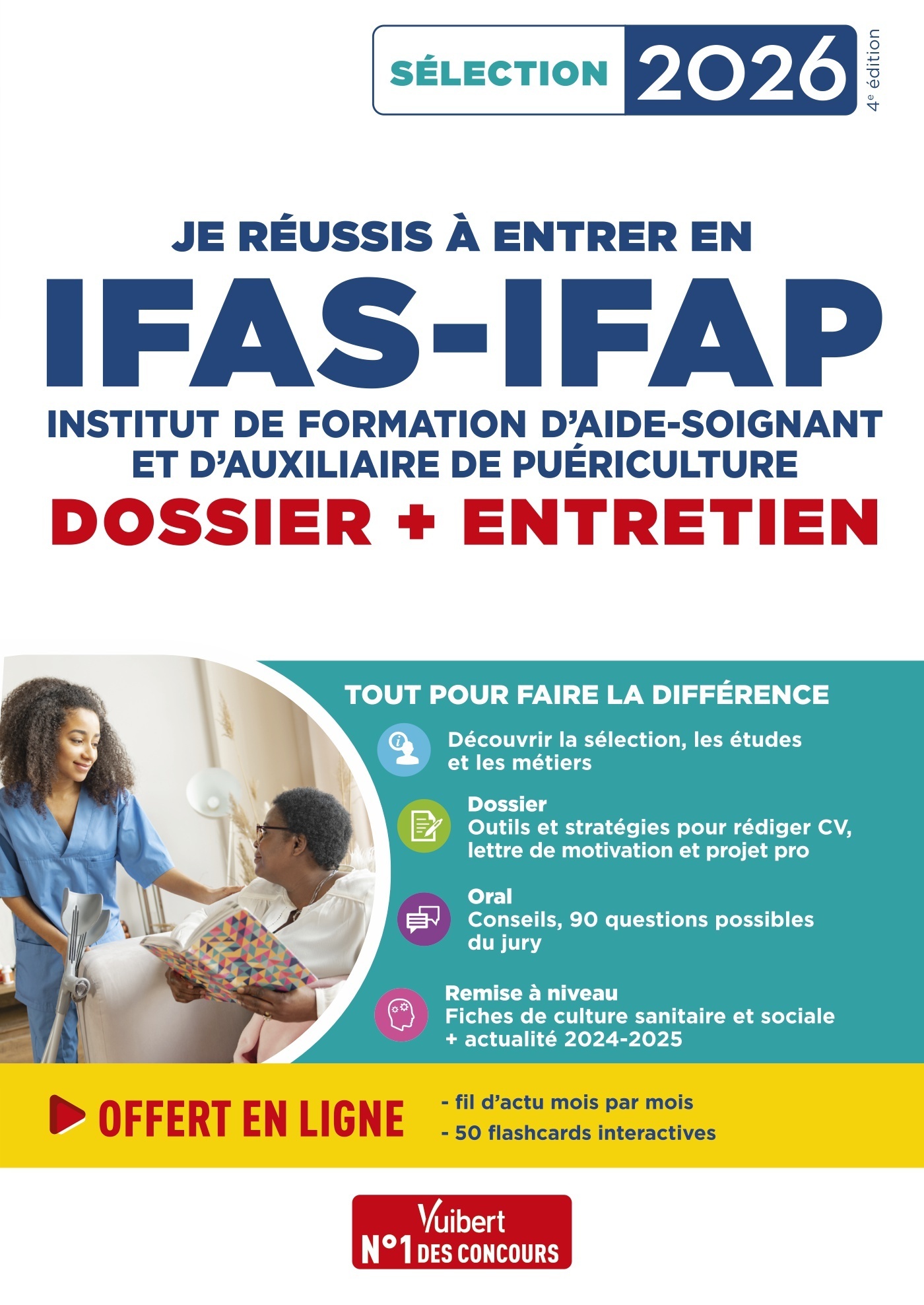 JE REUSSIS A ENTRER EN IFAS-IFAP : DOSSIER ET ENTRETIEN ORAL - POUR INTEGRER UNE ECOLE D´AIDE-SOIGNA