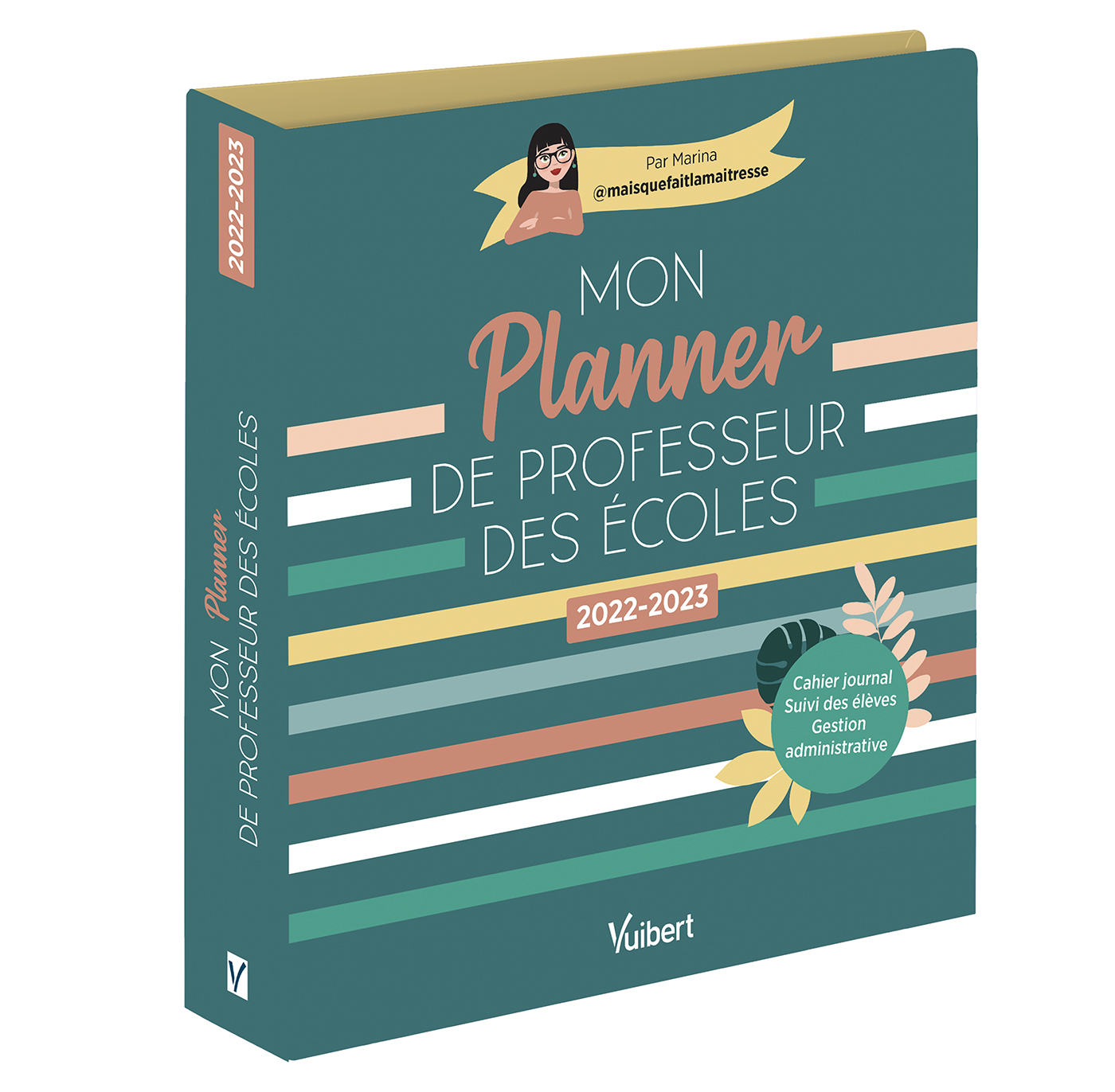MON PLANNER DE PROFESSEUR DES ECOLES 2022 / 2023 - CAHIER JOURNAL, SUIVI DES ELEVES, GESTION ADMINISTR