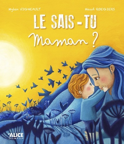 SAIS-TU MAMAN ?