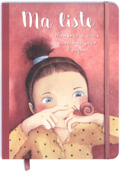 MA LISTE - MOMENTS A VIVRE AVEC MES YEUX D´ENFANTS