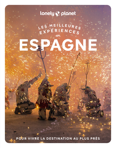 MEILLEURES EXPERIENCES EN ESPAGNE 1ED