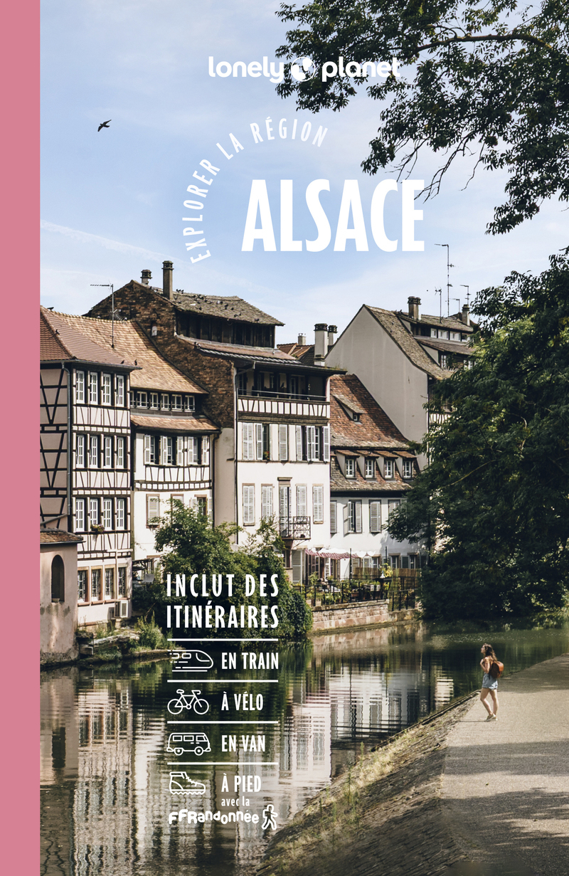 EXPLORER LA REGION ALSACE 5ED