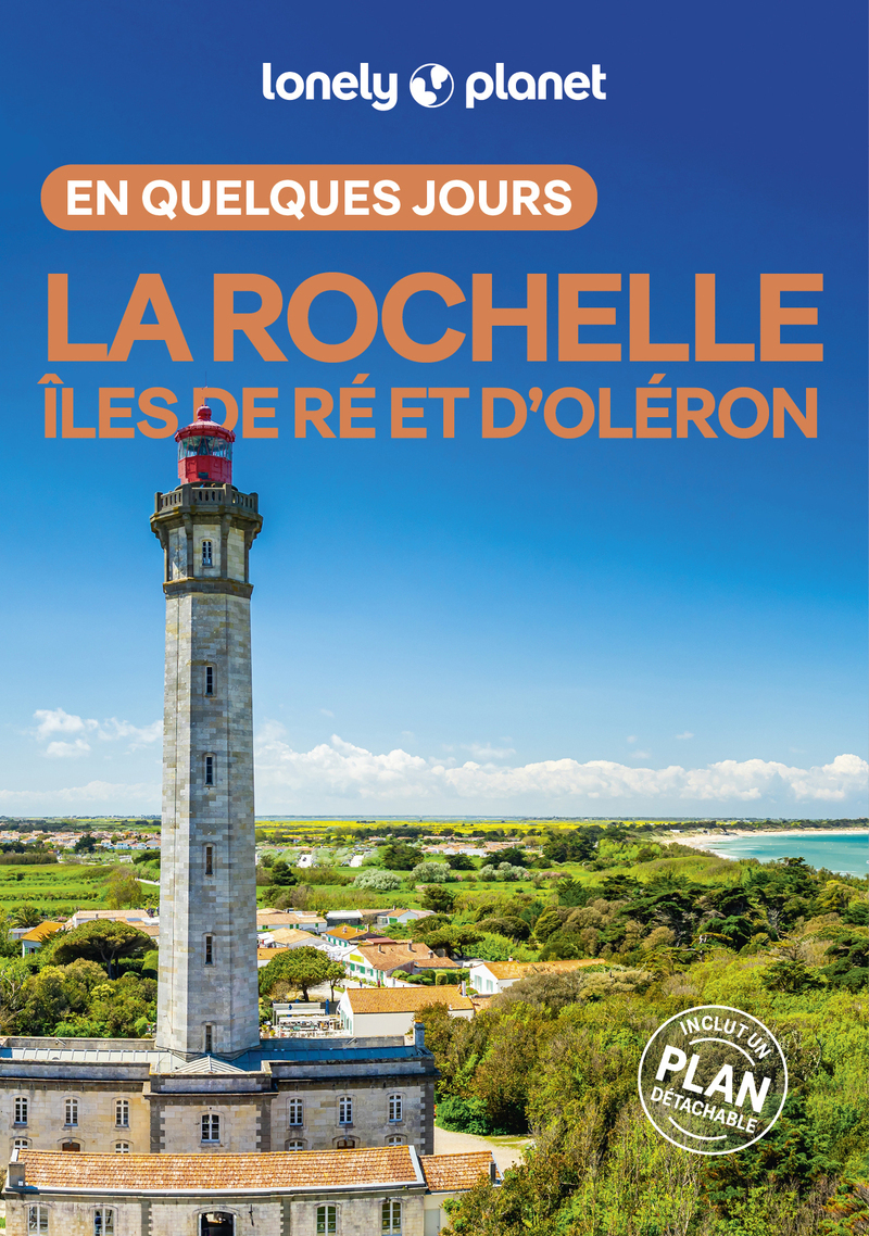 ROCHELLE, ILES DE RE ET D´OLERON EN QUELQUES JOURS 2ED