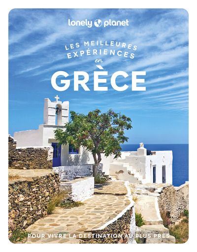 MEILLEURES EXPERIENCES EN GRECE 1ED