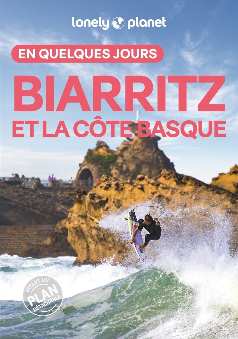 BIARRITZ ET LA COTE BASQUE EN QUELQUES JOURS 3ED
