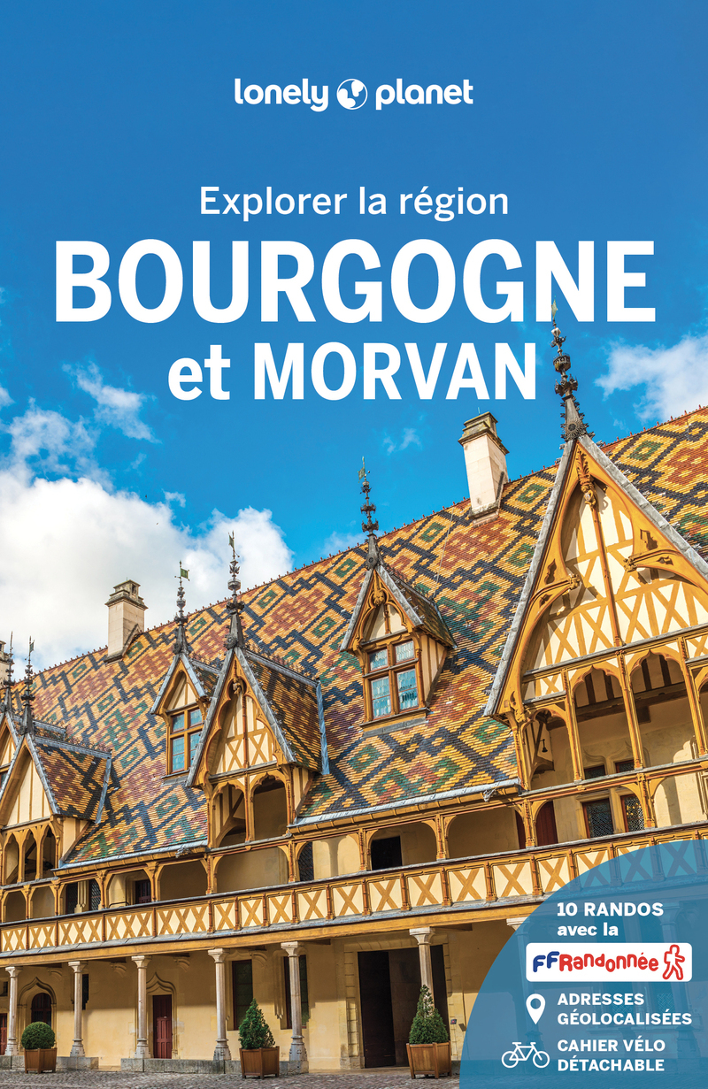 EXPLORER LA REGION BOURGOGNE ET MORVAN 2ED