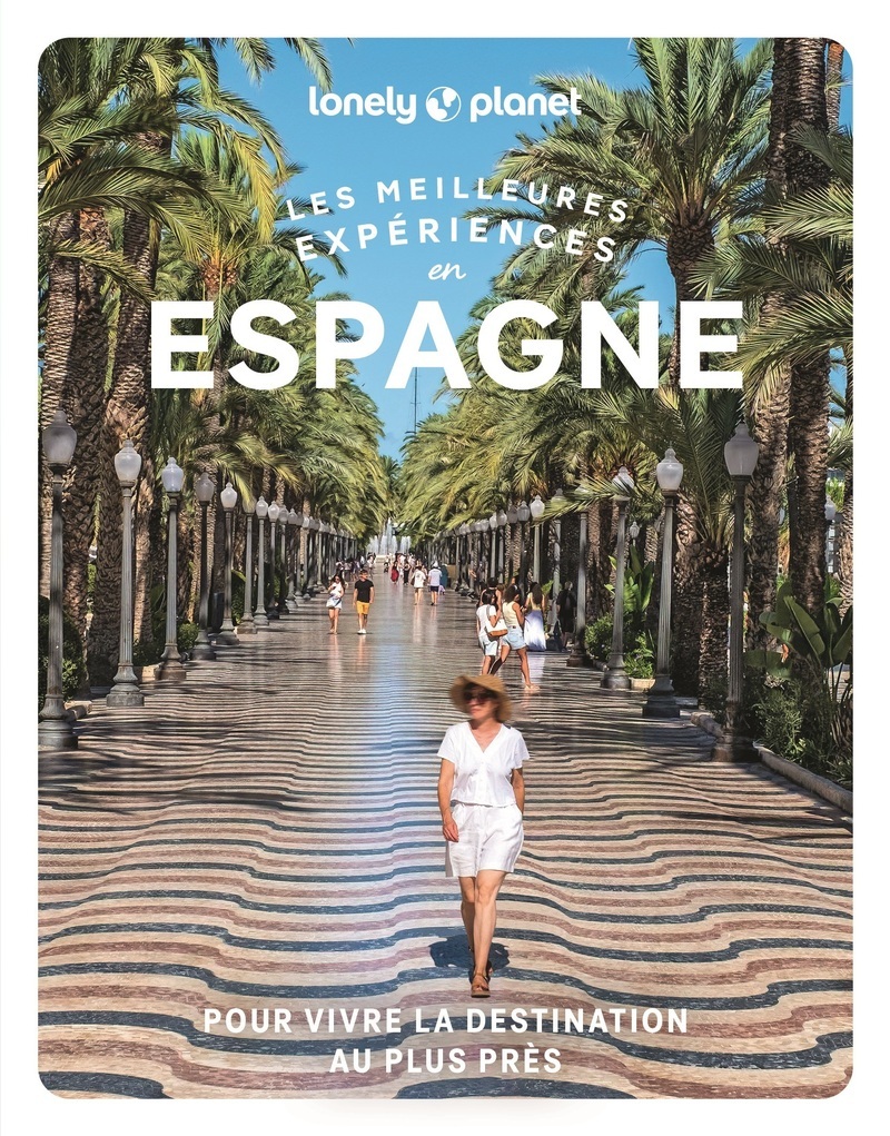 LES MEILLEURES EXPERIENCES EN ESPAGNE 2ED