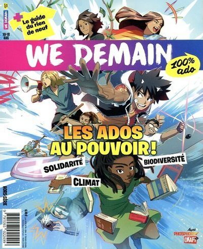 WE DEMAIN 100% ADO - HORS-SERIE 5 LES ADOS AU POUVOIR