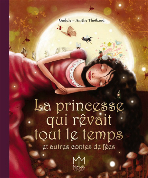 PRINCESSE QUI REVAIT TOUT LE TEMPS