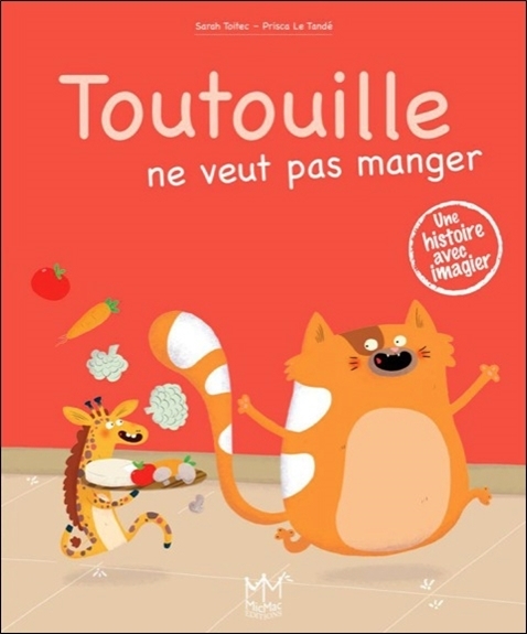 TOUTOUILLE NE VEUT PAS MANGER