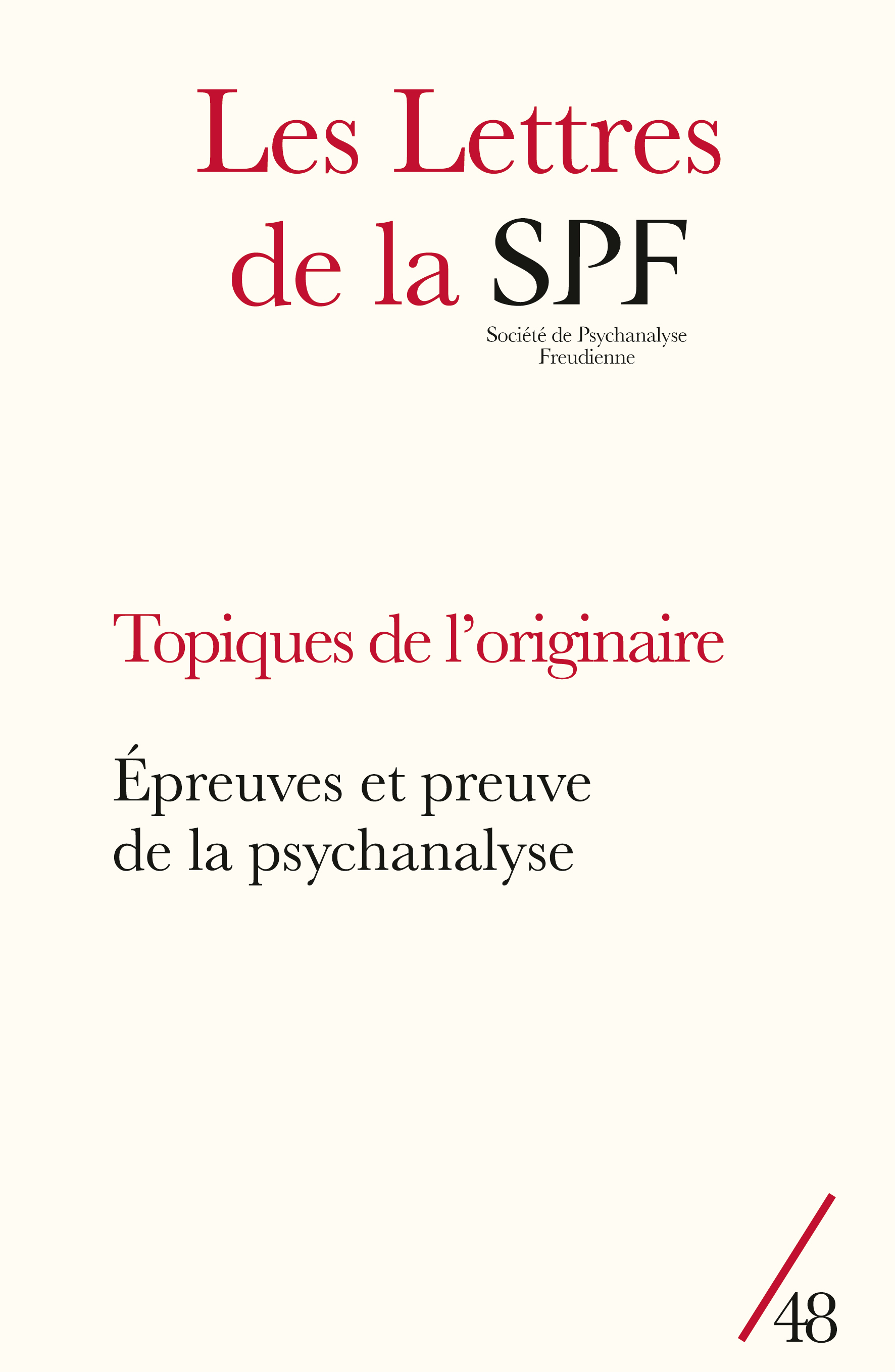 LETTRES DE LA SPF N 48 - TOPIQUES DE L´ORIGINAIRE