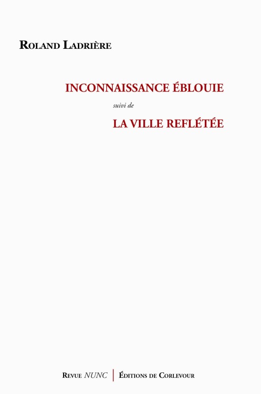 INCONNAISSANCE EBLOUIE - SUIVI DE LA VILLE REFLETEE