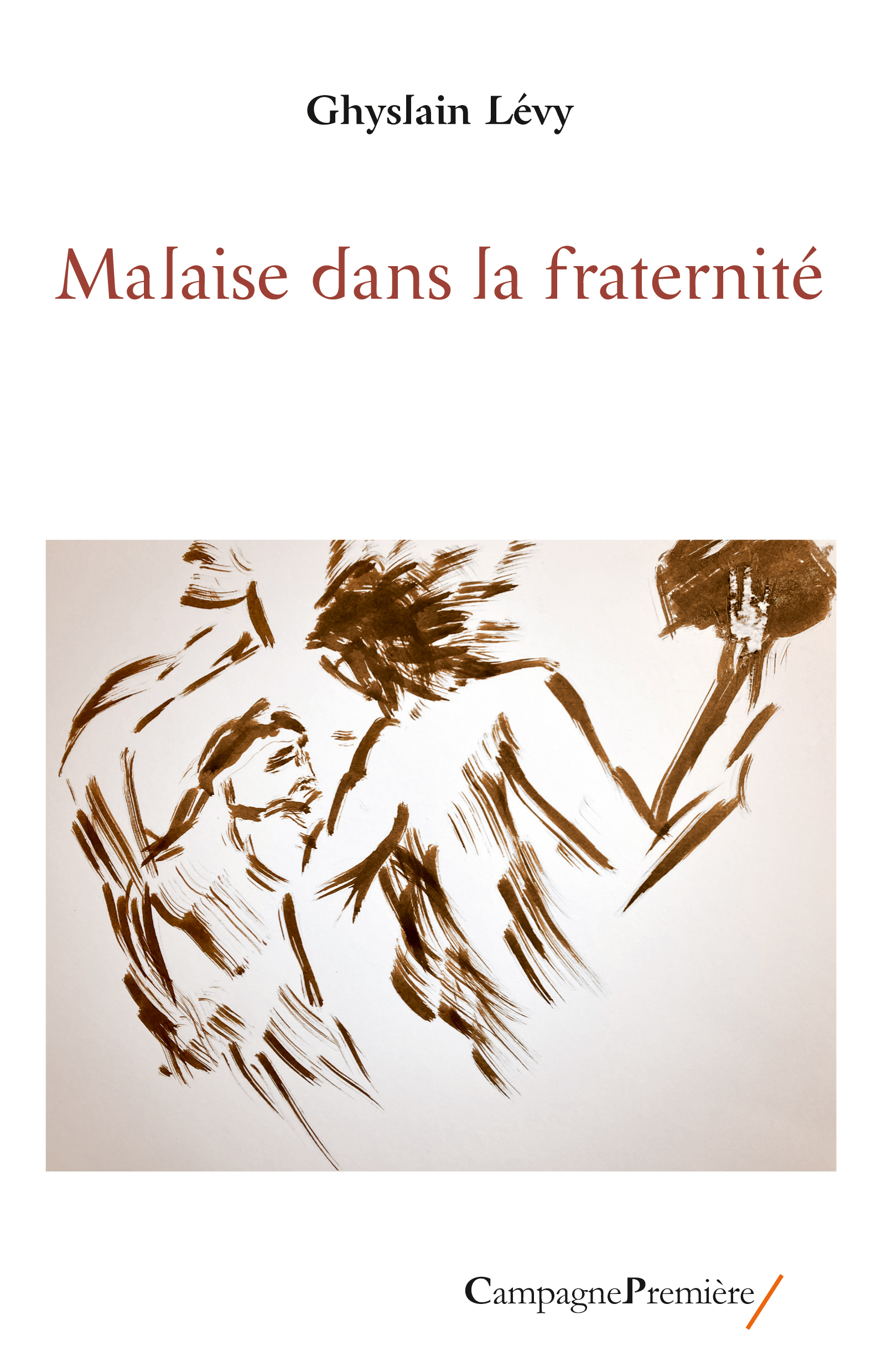 MALAISE DANS LA FRATERNITE