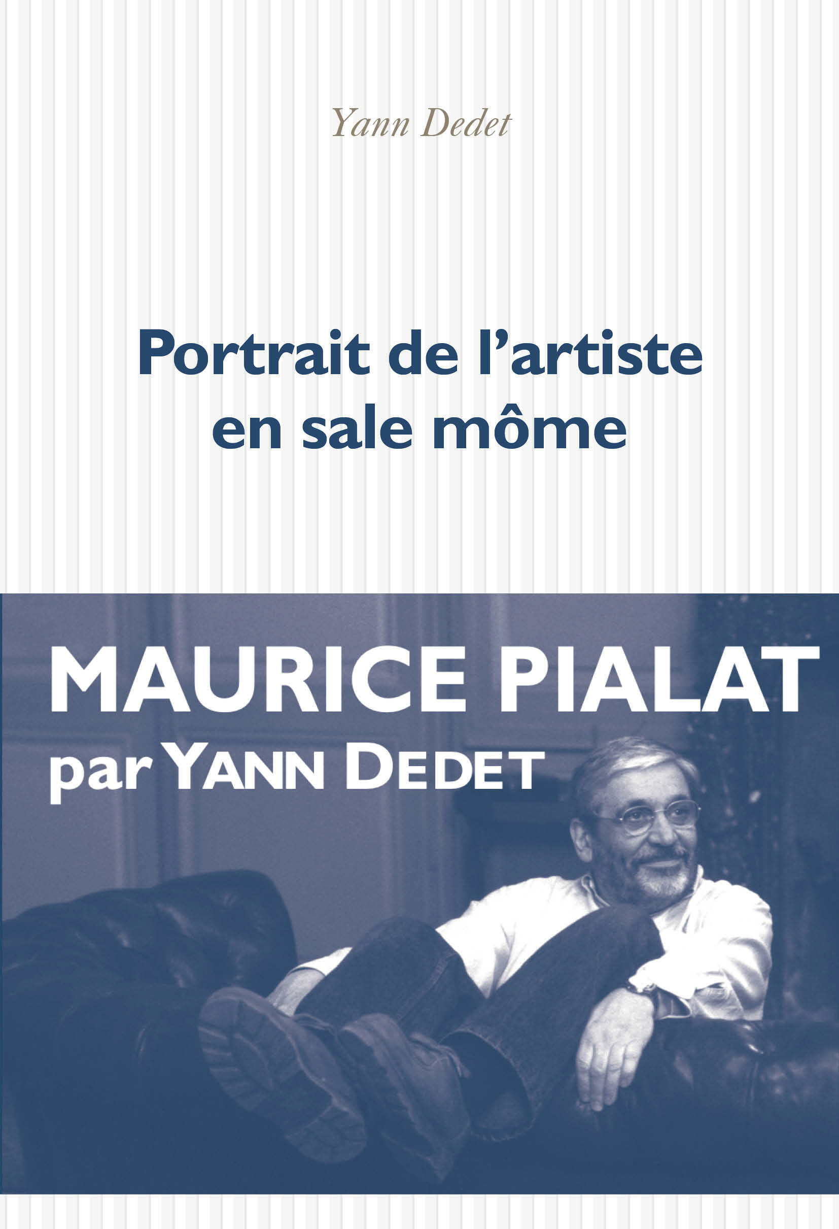 PORTRAIT DE L´ARTISTE EN SALE MOME