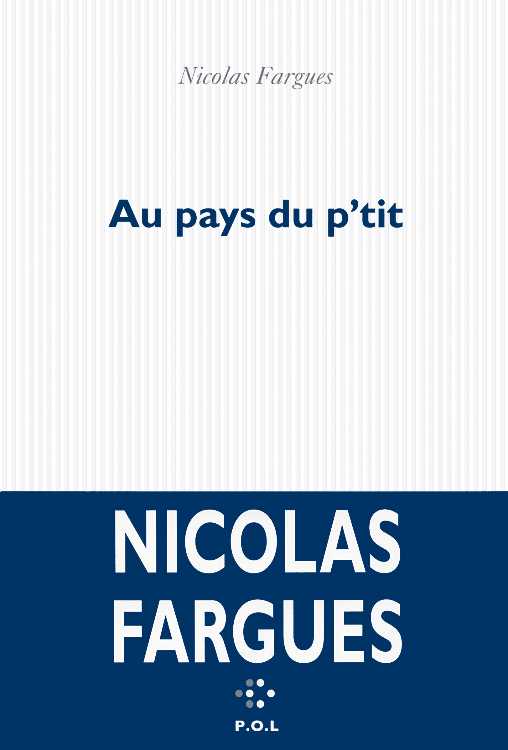 AU PAYS DU P´TIT