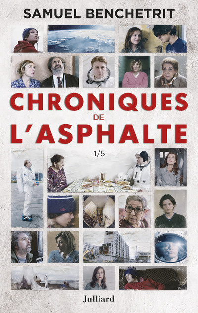 CHRONIQUES DE L'ASPHALTE 1/5