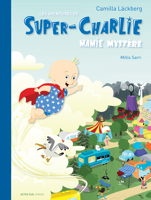 AVENTURES DE SUPER-CHARLIE MAMIE MYSTERE
