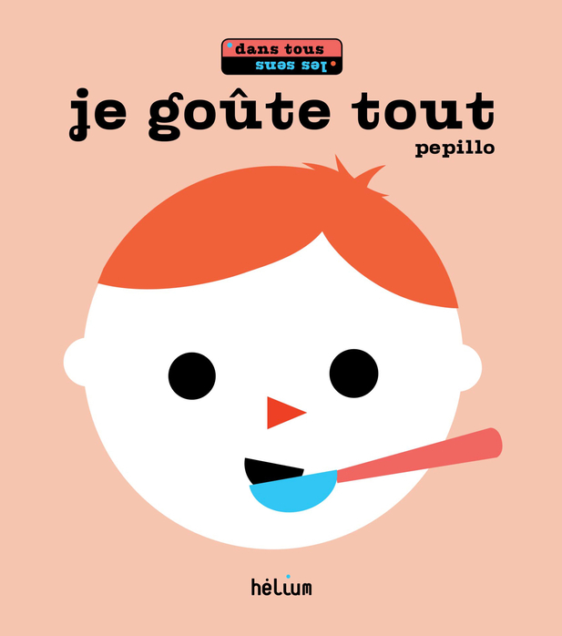 JE GOUTE TOUT.