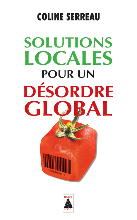 SOLUTIONS LOCALES POUR UN DESORDRE GLOBAL