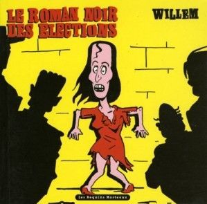 ROMAN NOIR DES ELECTIONS