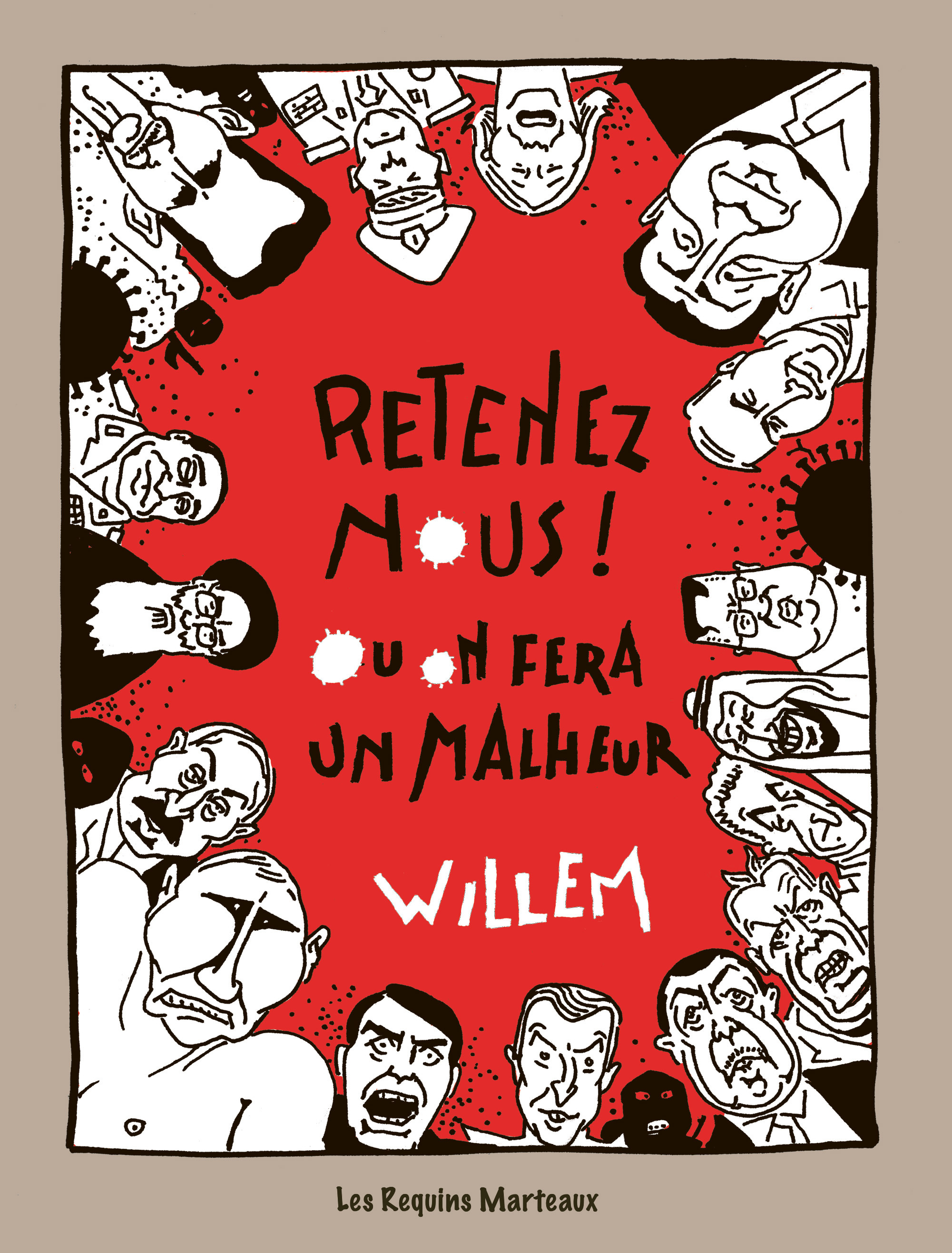 RETENEZ-NOUS - OU ON FERA UN MALHEUR