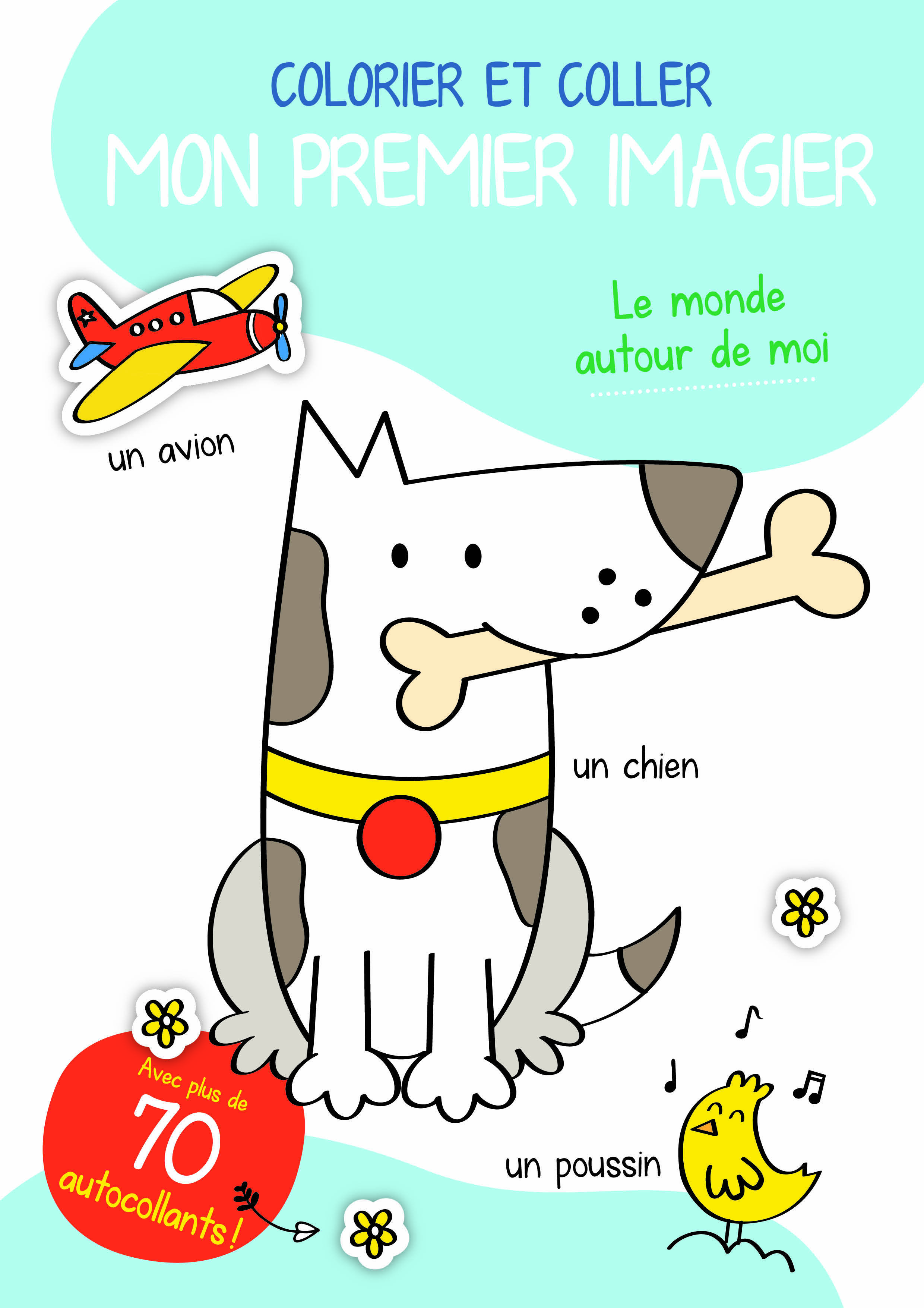 COLORIER ET COLLER LE MONDE AUTOUR DE MOI PREMIER IMAGIER