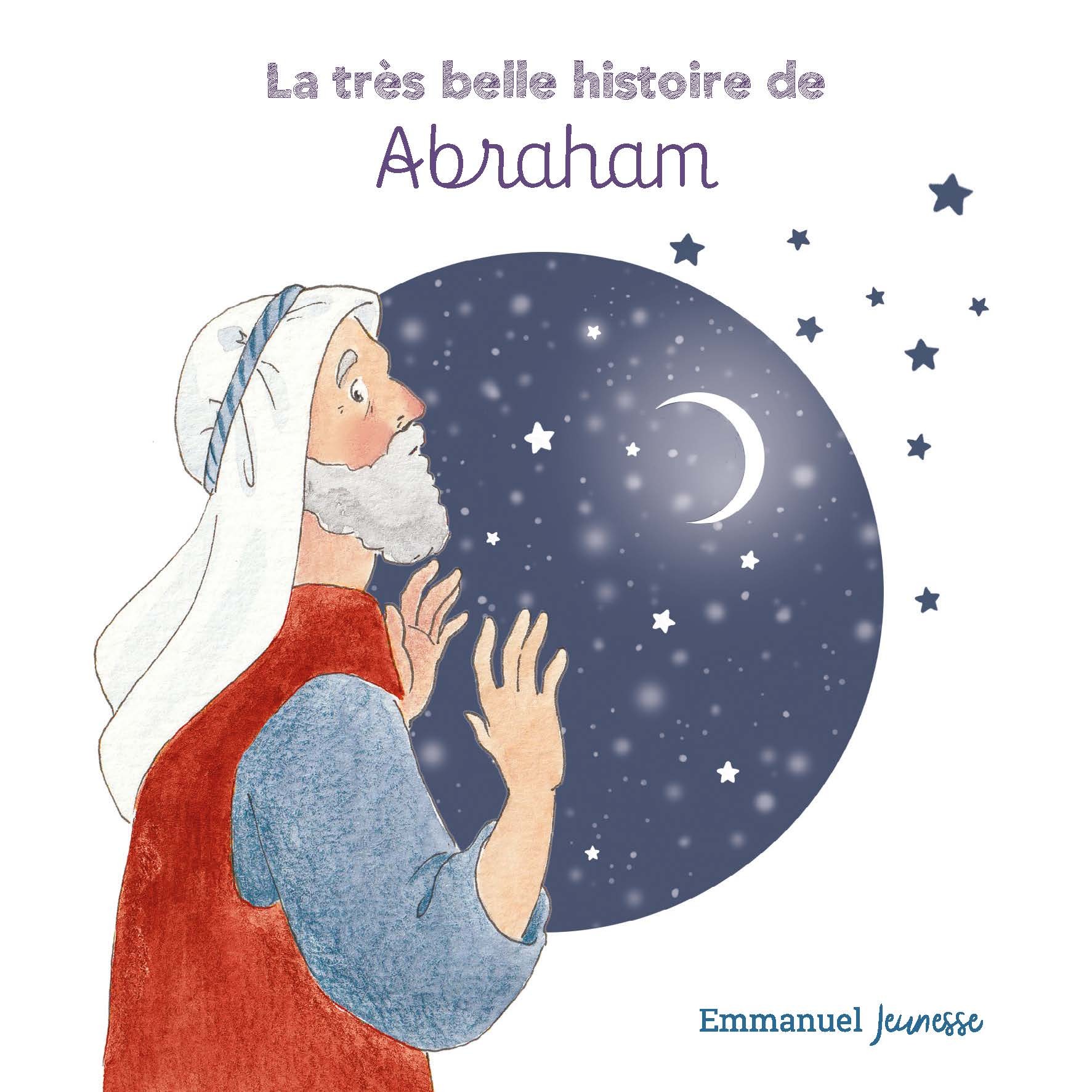 LA TRES BELLE HISTOIRE D´ABRAHAM - EDITION ILLUSTREE