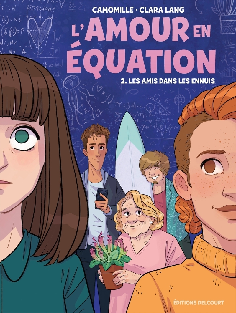 L´AMOUR EN EQUATION T02 - LES AMIS DANS LES ENNUIS - VOL02