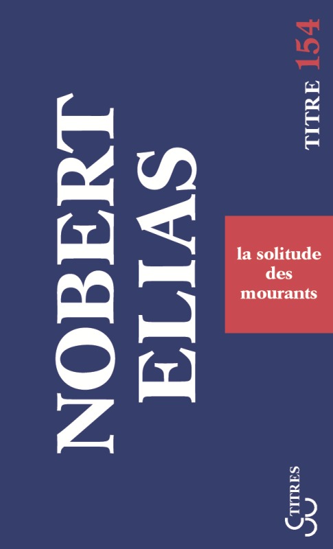 SOLITUDE DES MOURANTS (LA)