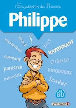 ENCYCLOPEDIE DES PRENOMS - TOME 08 - PHILIPPE