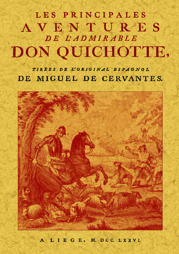 PRINCIPALES AVENTURES DE L´ADMIRABLE DON QUICHOTTE