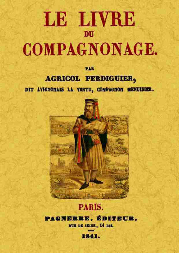 LIVRE DU COMPAGNONAGE (2 TOMES, 1 VOLUME)