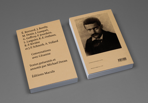 CONVERSATIONS AVEC CEZANNE - SOUS LA DIRECTION DE MICHAEL DORAN