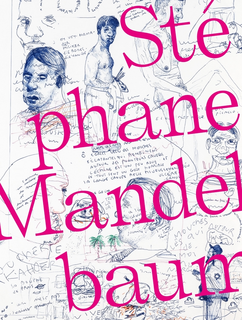 STEPHANE MANDELBAUM UNE MONOGRAPHIE