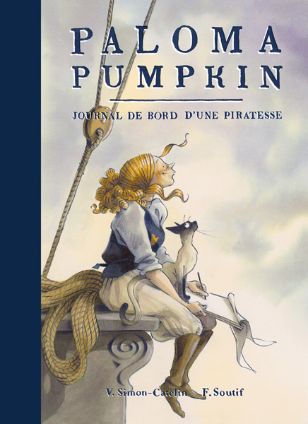 PALOMA PUMPKIN - JOURNAL DE BORD D´UNE PIRATESSE