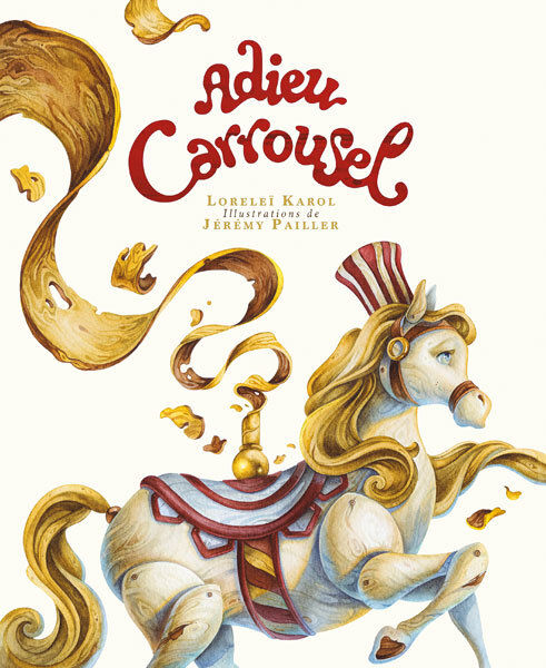 ADIEU CARROUSEL