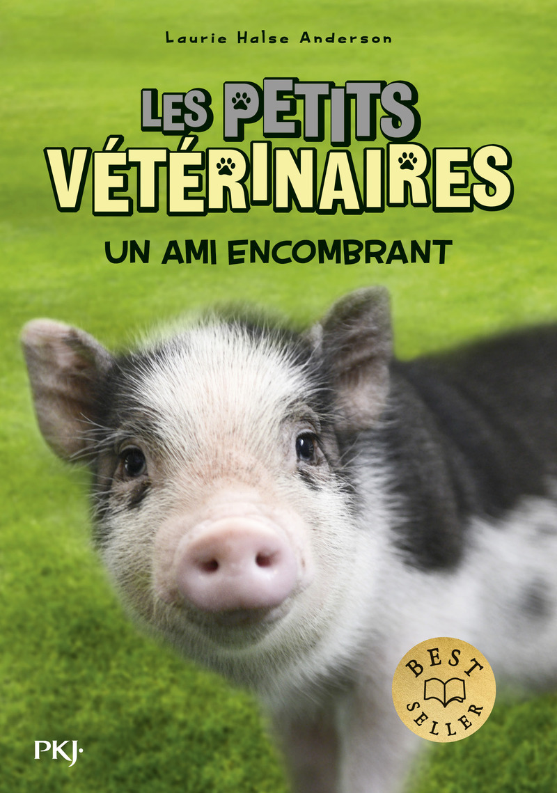 PETITS VETERINAIRES : UN AMI ENCOMBRANT - TOME 29