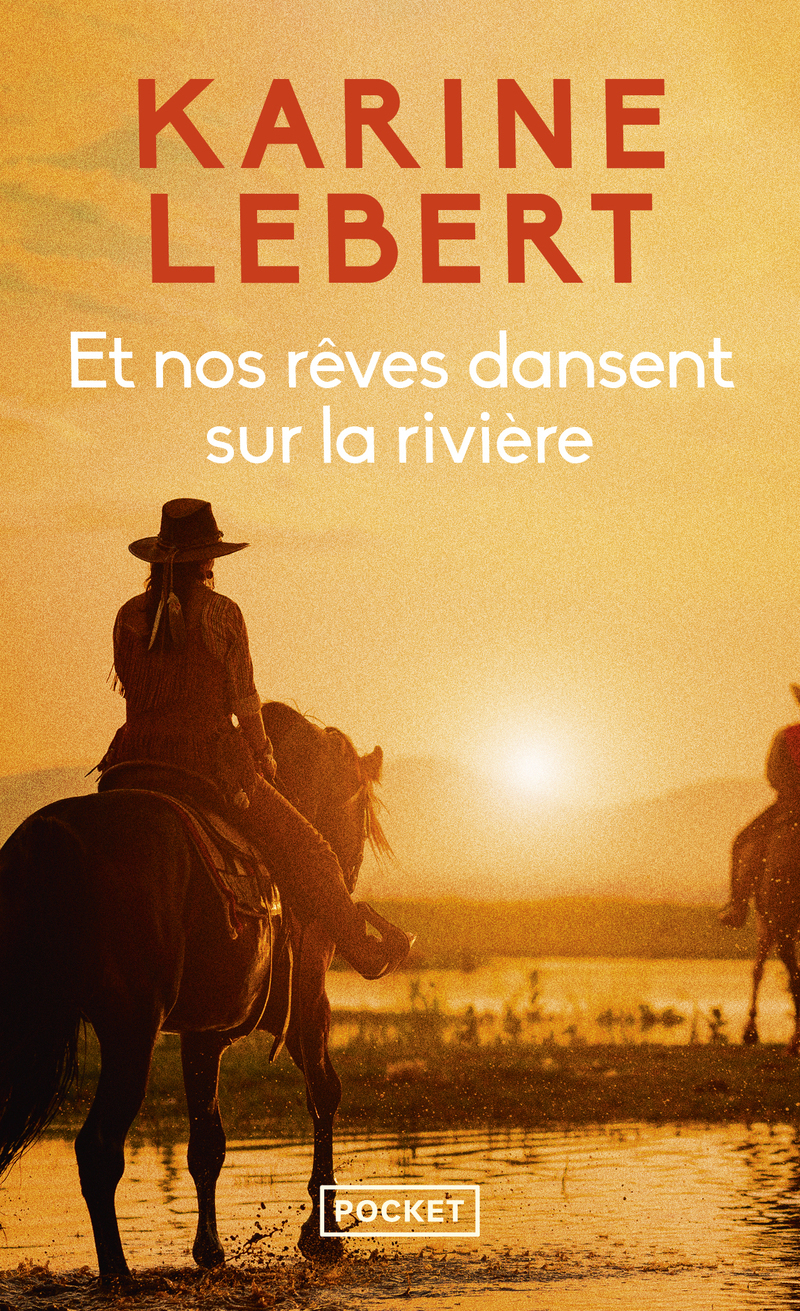ET NOS REVES DANSENT SUR LA RIVIERE