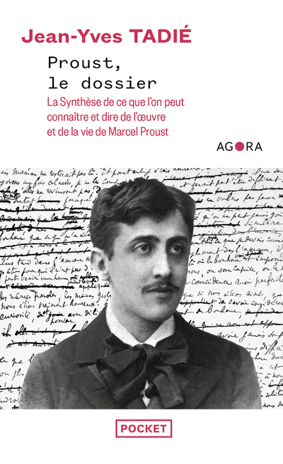 PROUST, LE DOSSIER (COLL. AGORA)