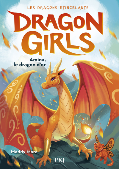 DRAGON GIRLS - LES DRAGONS ETINCELANTS - TOME 01 AMINA, LE DRAGON D´OR - VOL01