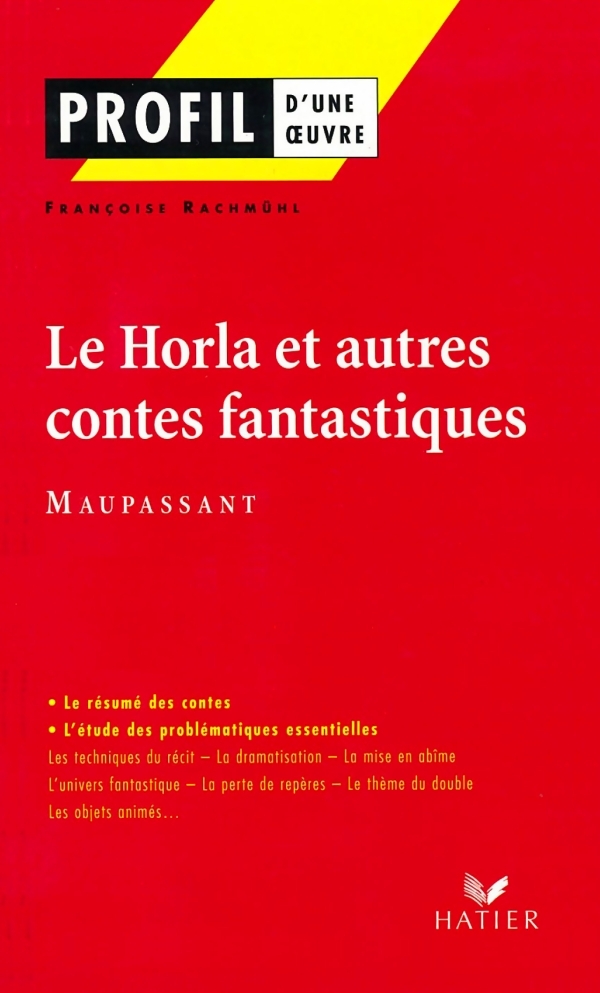 HORLA ET AUTRES CONTES FANTASTIQUES - MAUPASSANT - PROFIL