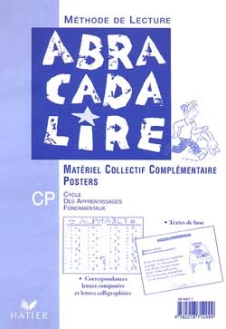 ABRACADALIRE CP, MATERIEL COLLECTIF, LES POSTERS