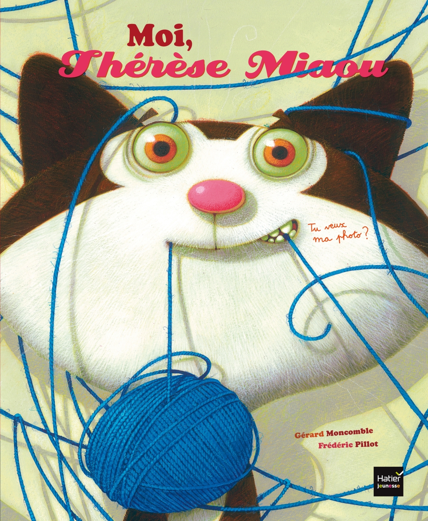 MOI, THERESE MIAOU - TU VEUX MA PHOTO ?