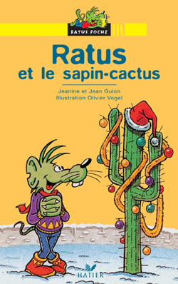 RATUS POCHE - RATUS ET LE SAPIN CACTUS