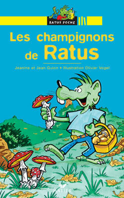 RATUS POCHE - LES CHAMPIGNONS DE RATUS