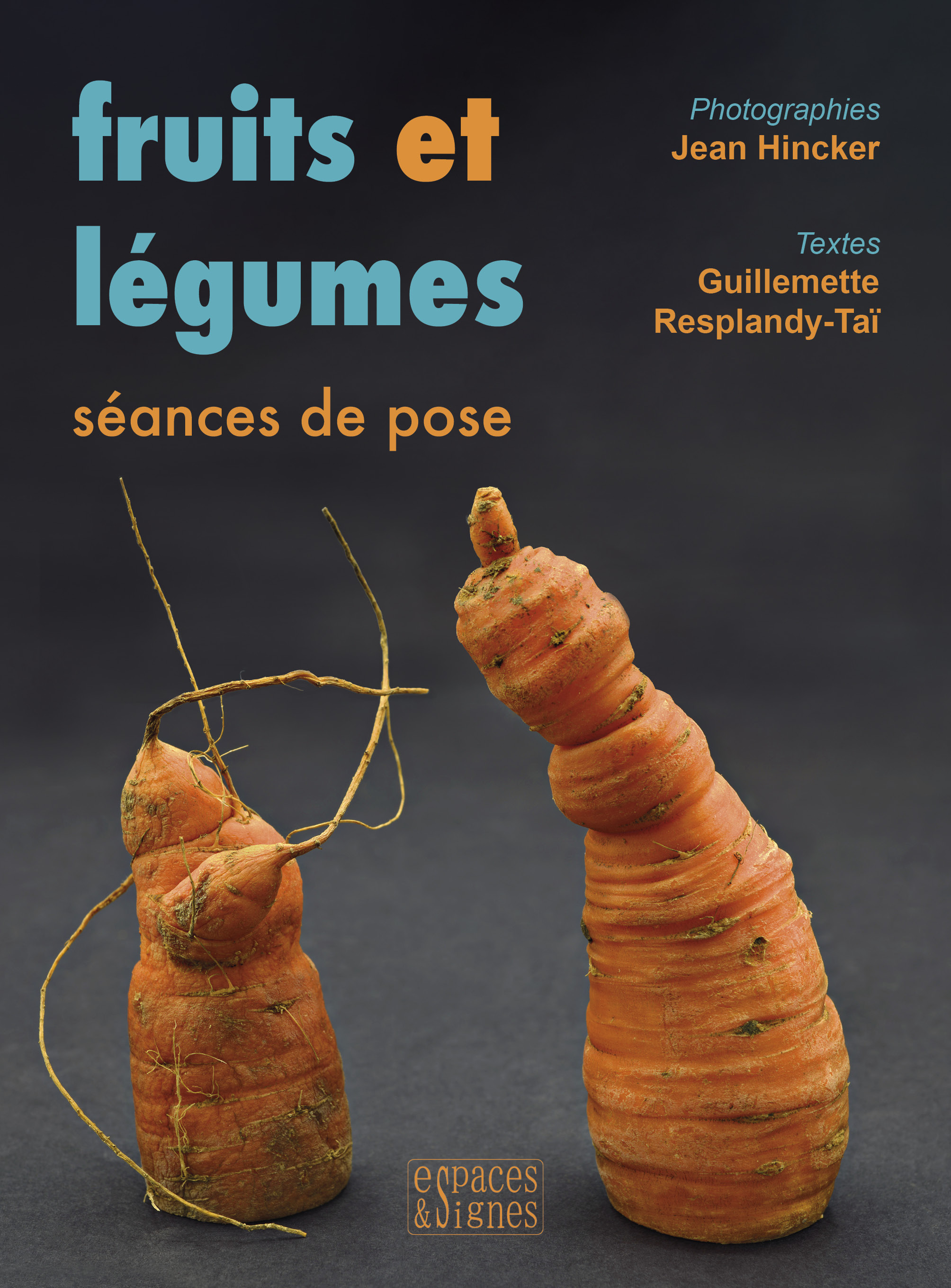 FRUITS ET LEGUMES - SEANCES DE POSE