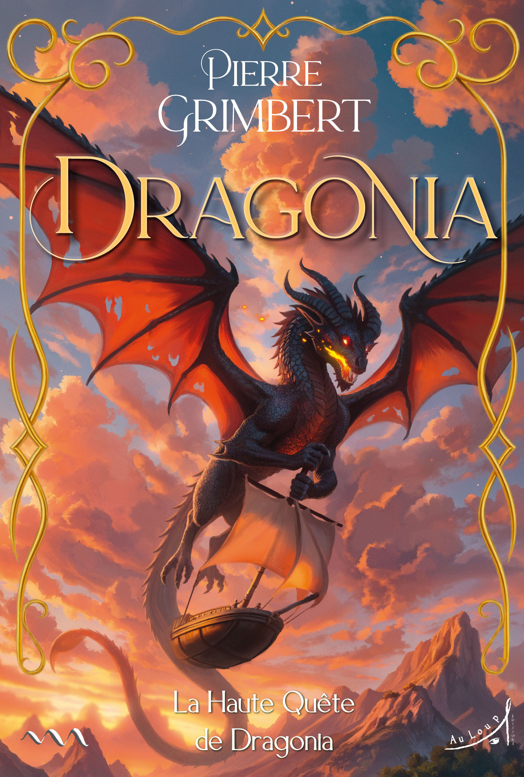 DRAGONIA - LA HAUTE QUETE DE DRAGONIA