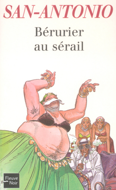 BERURIER AU SERAIL